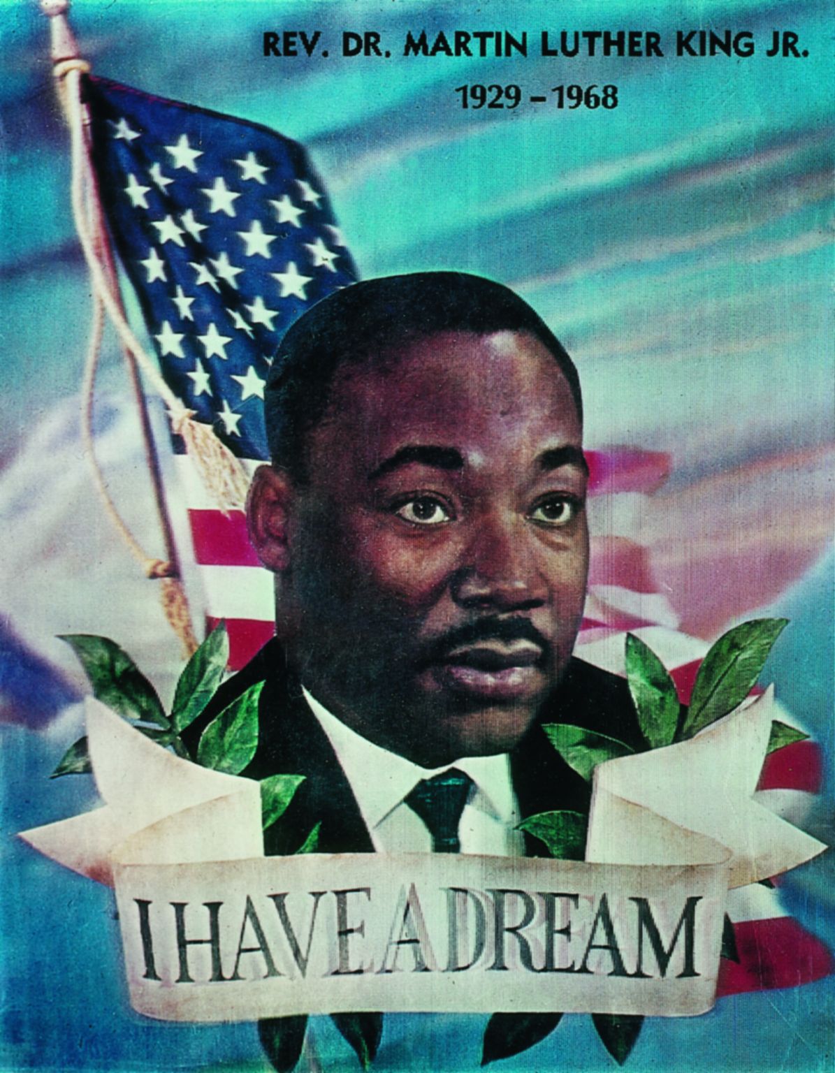 affiche reprenant la célèbre phrase de Martin Luther King : « I have a dream » (je fais le rêve…).